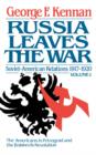Soviet-American Relations, 1917-1920 : Russia Leaves the War - Book
