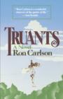 Truants : A Novel - Book