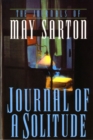 Journal of a Solitude : The Journals of Mary Sarton - Book