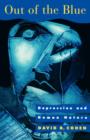Out of the Blue : Depression and Human Nature - Book