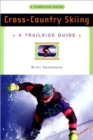 A Trailside Guide: Cross-Country Skiing - Book