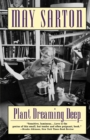 Plant Dreaming Deep : A Novel - Book