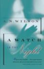 A Watch In The Night : Being the Conclusion of the Lampitt Chronicles - Book