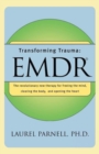 Transforming Trauma : EMDR - Book