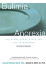 Bulimia/Anorexia : The Binge/Purge Cycle and Self-Starvation - Book