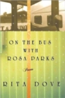 On the Bus with Rosa Parks : Poems - Book