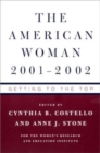 The American Woman 2001-02 : Getting to the Top - Book