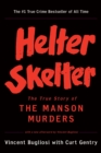 Helter Skelter - the True Story of the Manson Murders - Book