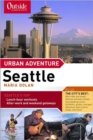 Outside Magazine's Urban Adventure : Seattle - Book