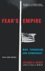 Fear's Empire : War, Terrorism, and Democracy - Book