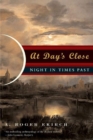 At Day's Close : Night in Times Past - Book