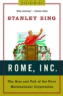 Rome, Inc. : The Rise and Fall of the First Multinational Corporation - Book