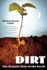 Dirt : The Ecstatic Skin of the Earth - Book