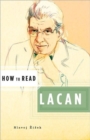 How to Read Lacan - Book