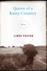 Queen of a Rainy Country : Poems - Book