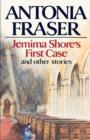 Jemima Shore's First Case : And Other Stories - Book
