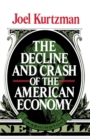 The Decline and Crash of the American Economy - Book