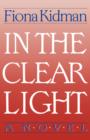 In the Clear Light : A Novel - Book