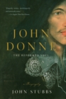 John Donne - The Reformed Soul : A Novel - Book
