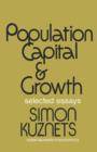 Population Capital & Growth : Selected Essays - Book