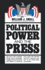 Political Power and the Press - Book