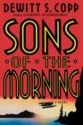 Sons of the Morning - Book