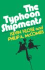 The Typhoon Shipments - Book