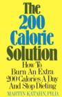 The 200 Calorie Solution - Book