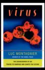Virus : The Co-Discoverer of HIV Tracks Its Rampage and Charts the Future - Book