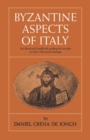 Byzantine Aspects of Italy - Book