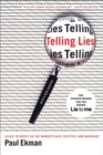 Telling Lies : Clues to Deceit in the Marketplace, Politics, and Marriage - Book