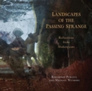 Landscapes of the Passing Strange : Reflections from Shakespeare - Book