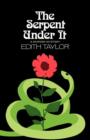 The Serpent Under It : A Murder Mystery - Book