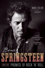 Bruce Springsteen and the Promise of Rock 'n' Roll - Book