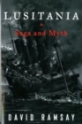 Lusitania : Saga and Myth - Book