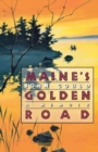 Maine's Golden Road : A Memoir - Book