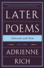 Later Poems: Selected and New : 1971-2012 - Book