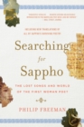 Searching for Sappho : The Lost Songs and World of the First Woman Poet - Book