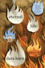 Eternal Life : A Novel - Book