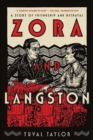 Zora and Langston : A Story of Friendship and Betrayal - Book