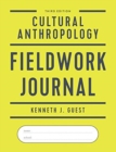 Cultural Anthropology Fieldwork Journal - Book