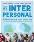 It's Interpersonal : An Introduction to Relational Communication - Book