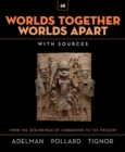 Worlds Together, Worlds Apart : A History of the World from the Beginnings of Humankind to the Present - Book