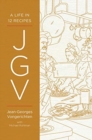 JGV : A Life in 12 Recipes - Book
