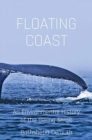 Floating Coast : An Environmental History of the Bering Strait - Book
