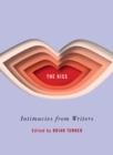 The Kiss : Intimacies from Writers - Book