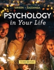 Psychology in Your Life 3E - Book