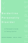 Borderline Personality Disorder : A Therapist's Guide to Taking Control - Book