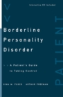 Borderline Personality Disorder : A Patient's Guide to Taking Control - Book