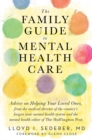 The Family Guide to Mental Health Care - Book